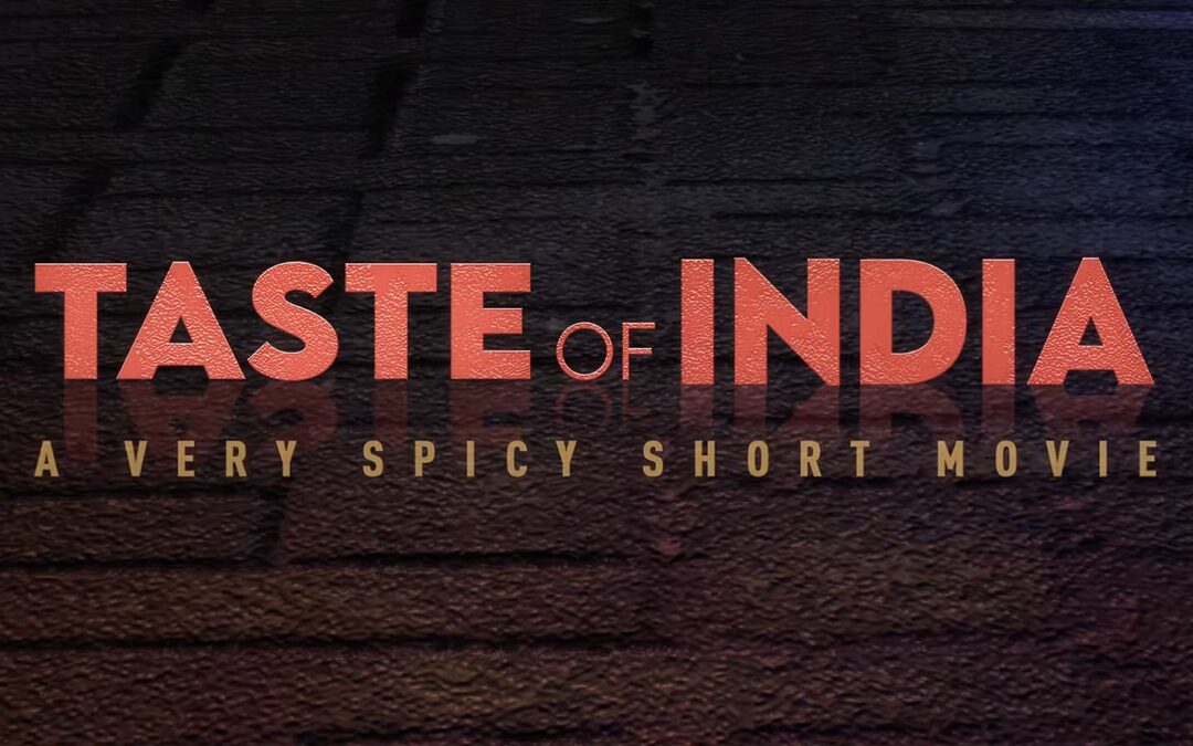 Sound Design Cinematografico: Il Successo Pluripremiato di “Taste of India”