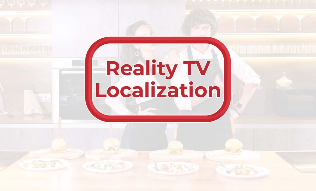 reality TV localization